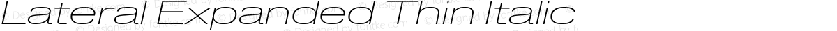 Lateral Expanded Thin Italic