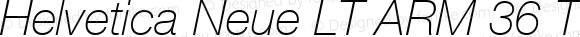 Helvetica Neue LT ARM 36 Thin Italic