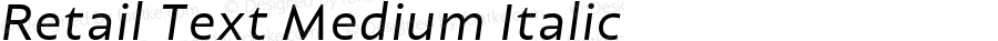 Retail Text Medium Italic