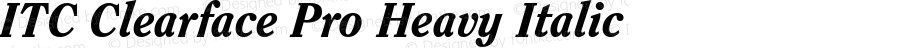 ITC Clearface Pro Heavy Italic