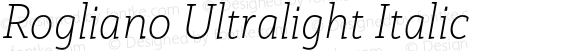 Rogliano Ultralight Italic
