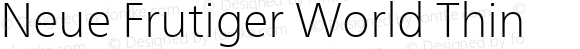 Neue Frutiger World Thin