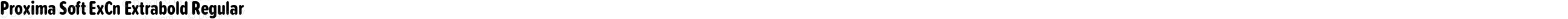 Proxima Soft ExCn Extrabold Regular