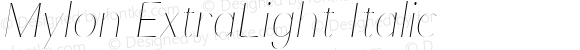 Mylon ExtraLight Italic