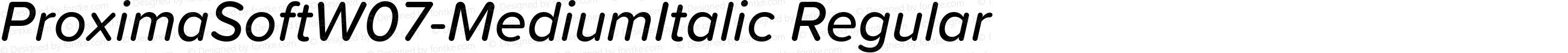 ProximaSoftW07-MediumItalic Regular