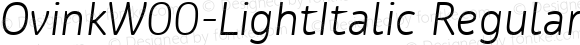 OvinkW00-LightItalic Regular Version 1.00