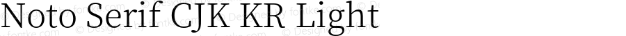 Noto Serif CJK KR Light