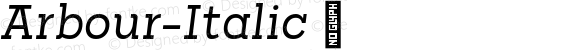 Arbour-Italic ☞ Version 1.001;PS 001.001;hotconv 1.0.88;makeotf.lib2.5.64775;com.myfonts.easy.typeunion.arbour.italic.wfkit2.version.4HxA