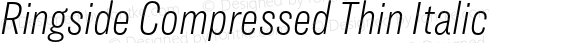 Ringside Compressed Thin Italic