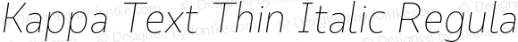 Kappa Text Thin Italic Regular