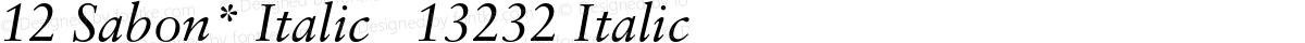 12 Sabon* Italic   13232 Italic