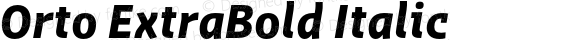 Orto ExtraBold Italic