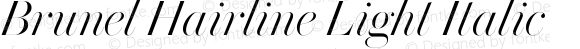 Brunel Hairline Light Italic