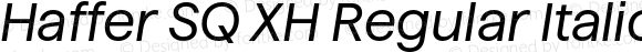 Haffer SQ XH Regular Italic