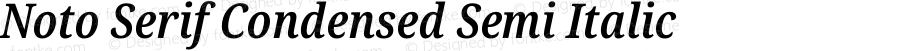 Noto Serif Condensed Semi Italic