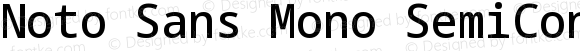 Noto Sans Mono SemiCondensed Medium Regular