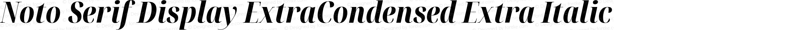 Noto Serif Display ExtraCondensed Extra Italic