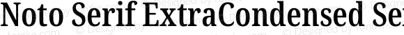 Noto Serif ExtraCondensed Semi