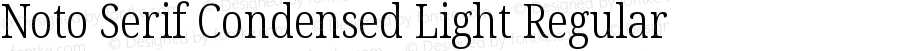 Noto Serif Condensed Light Regular