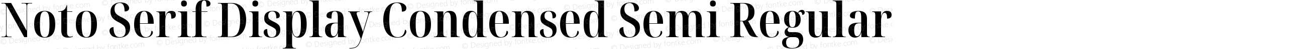 Noto Serif Display Condensed Semi Regular