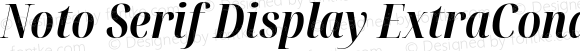 Noto Serif Display ExtraCondensed Bold Italic