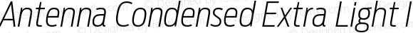 AntennaCondensed ExLight Italic