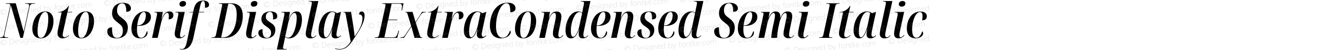 Noto Serif Display ExtraCondensed Semi Italic