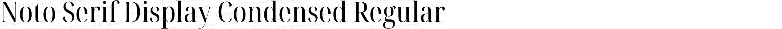 Noto Serif Display Condensed Regular