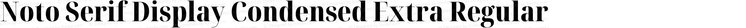 Noto Serif Display Condensed Extra