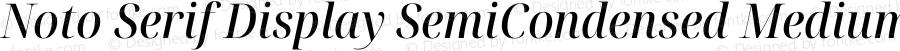 Noto Serif Display SemiCondensed Medium Italic