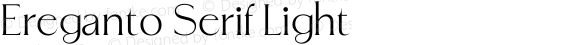 Ereganto Serif Light