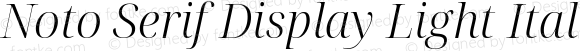 Noto Serif Display Light Italic