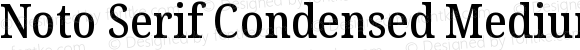 Noto Serif Condensed Medium Regular