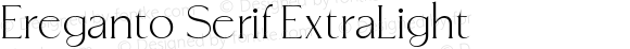 Ereganto Serif ExtraLight