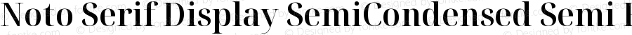 Noto Serif Display SemiCondensed Semi