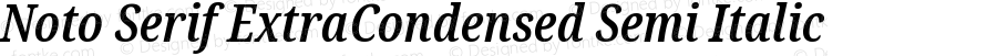 Noto Serif ExtraCondensed Semi Italic