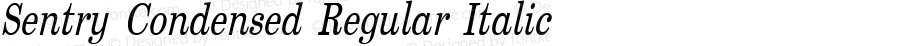 Sentry Condensed Regular Italic Version 1.001 | web-ttf