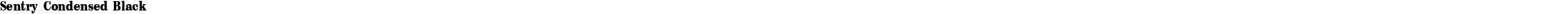 Sentry Condensed Black