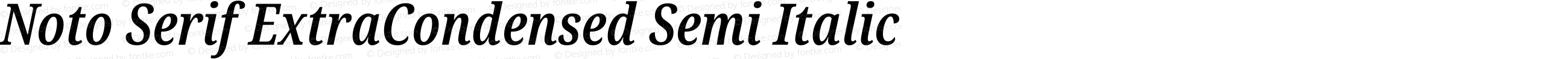 Noto Serif ExtraCondensed Semi Italic