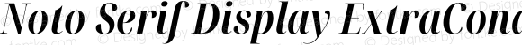 Noto Serif Display ExtraCondensed Bold Italic