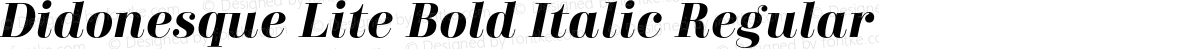 Didonesque Lite Bold Italic Regular