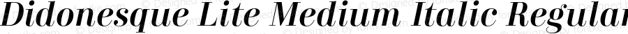 Didonesque Lite Medium Italic Regular