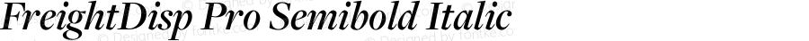 FreightDisp Pro Semibold Italic Version 3.000