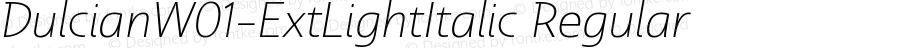 Dulcian W01 Ext Light Italic