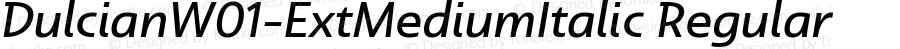 DulcianW01-ExtMediumItalic Regular