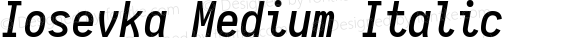 Iosevka Medium Italic