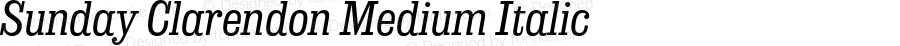 Sunday Clarendon Medium Italic