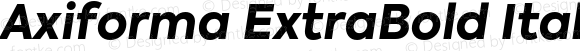 Axiforma ExtraBold Italic Regular
