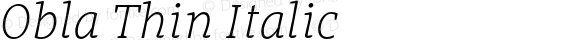 Obla Thin Italic