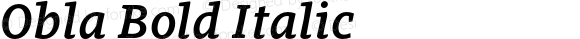 Obla Bold Italic